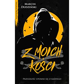 Z moich kości (e-book)