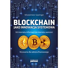 Blockchain jako innowacja systemowa