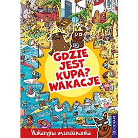 Gdzie jest kupa? Wakacje. Wakacyjna wyszukiwanka