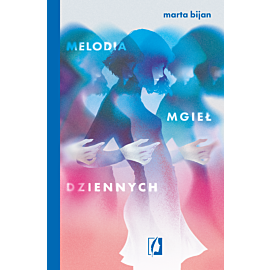 Melodia mgieł dziennych