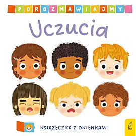 Porozmawiajmy. Uczucia