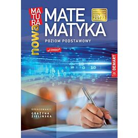 Matematyka. Nowa matura. Poziom podstawowy.