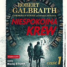 Niespokojna krew. Część 1 (audiobook MP3)