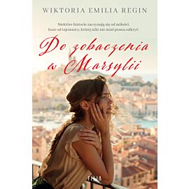 Do zobaczenia w Marsylii
