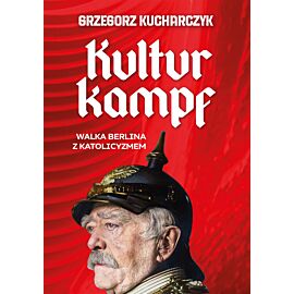 Kulturkampf. Walka Berlina z katolicyzmem (e-book)