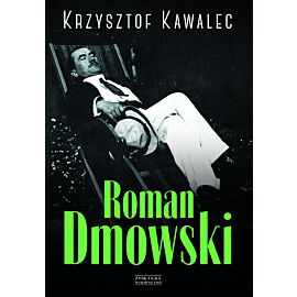 Roman Dmowski. Biografia