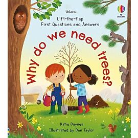 First Questions and Answers: Why do we need trees?