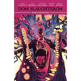 Dom Slaughterów - 5 - Wojna rzeźnika