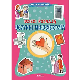 Dzieci poznają uczynki miłosierdzia