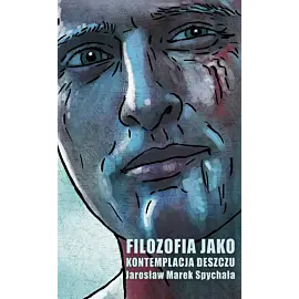 Filozofia jako kontemplacja deszczu