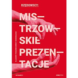 Mistrzowskie prezentacje. Slajdowy poradnik mówcy doskonałego. Wydanie 2 (e-book)