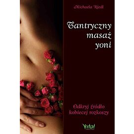 Tantryczny masaż yoni