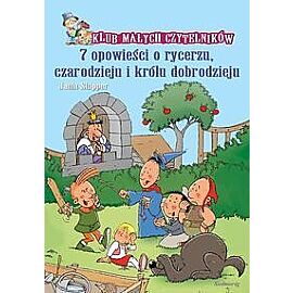 7 opowieści o rycerzu, czarodzieju i księciu dobrodzieju