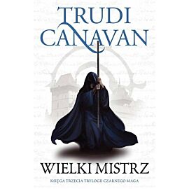 Wielki Mistrz Trylogia Czarnego Maga Księga 3