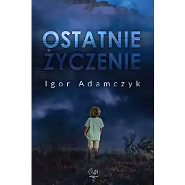 Ostatnie życzenie