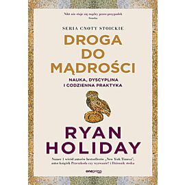 Droga do mądrości. Nauka, dyscyplina i codzienna praktyka (e-book)