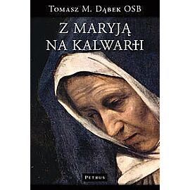 Z Maryją na Kalwarii