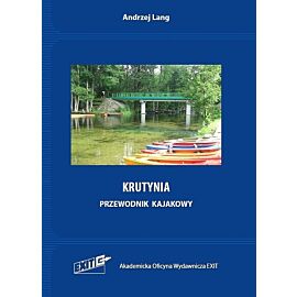 Krutynia. Przewodnik kajakowy