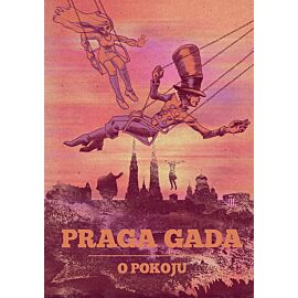 Praga Gada - 2 - O pokoju!