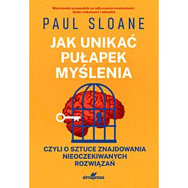 Jak unikać pułapek myślenia