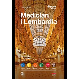 Mediolan i Lombardia. #Travel&Style. Wydanie 1 (e-book)