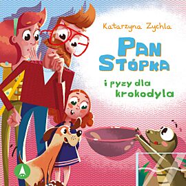 Pan Stópka i pyzy dla krokodyla (audiobook MP3)