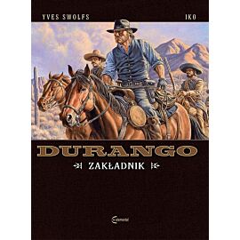 Durango - 18 - Zakładnik