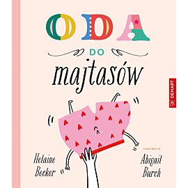 Oda do majtasów. Wiersze dla dzieci