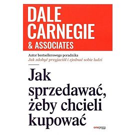 Jak sprzedawać, żeby chcieli kupować