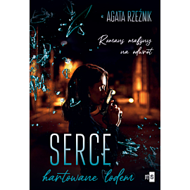 Serce hartowane lodem