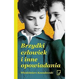 Brzydki człowiek i inne opowiadania