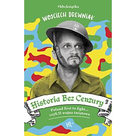 Historia bez cenzury 3