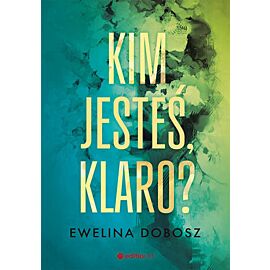 Kim jesteś, Klaro? (e-book)