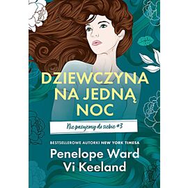 Dziewczyna na jedną noc. Nie pasujemy do siebie #3 (e-book)