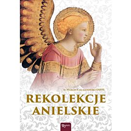 Rekolekcje anielskie (audiobook MP3)