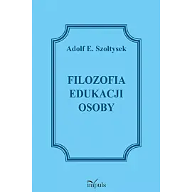 Filozofia edukacji osoby