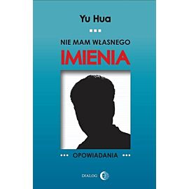 Nie mam własnego imienia