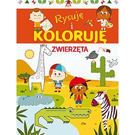 Rysuję i koloruję. Zwierzęta