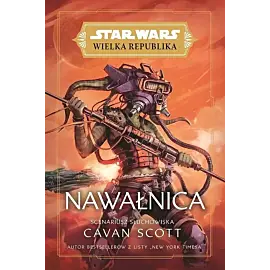 Star Wars. Wielka Republika. Nawałnica