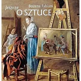 Jeszcze o sztuce
