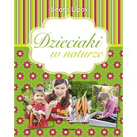 Dzieciaki w naturze