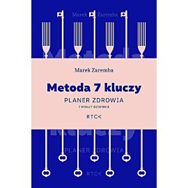 Metoda 7 kluczy. Planer zdrowia. 7 minut dziennie