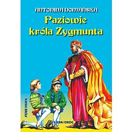Paziowie króla zygmunta wyd. 2022
