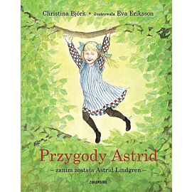 Przygody astrid - zanim została astrid lindgren