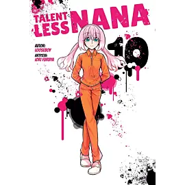 Talentless Nana - 10