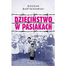 Dzieciństwo w pasiakach (Duże Litery)