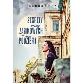Sekrety zamkowych podziemi