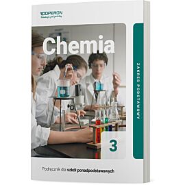Chemia podręcznik 3 liceum i technikum zakres podstawowy