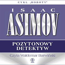 Pozytonowy detektyw (audiobook MP3)