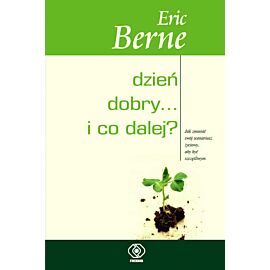Dzień dobry i co dalej